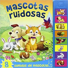 MASCOTAS RUIDOSAS